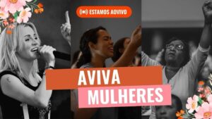 Aviva Mulheres 17.11.23 | Assembléia de Deus Camacã - BA