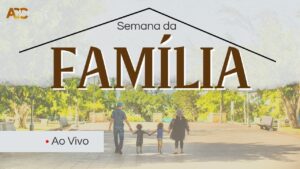 Culto da Família 22.11.23 | Assembléia de Deus Camacã - BA