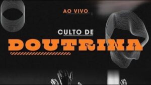 Culto de Doutrina 11.12.23 | Assembléia de Deus Camacã - BA