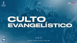 Culto Evangelístico - Acessível em Libras (31/03/2024)