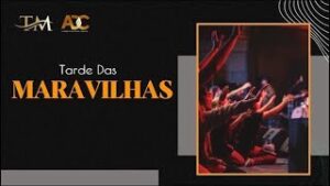 Tarde das Maravilhas 02.04.24 | Igreja Evangélica Assembléia de Deus Camacã - BA