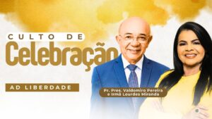 Culto de Ações de Graça Pela Vida do Pr.Valdomiro pereira | Central da Liberdade | 08 / 07 / 2024