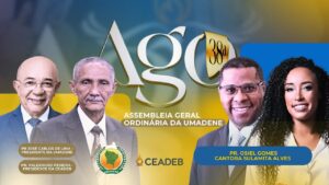 38ª AGO da UMADENE | PARTICIPAÇÃO UMAD NORDESTE | 09/08/2024