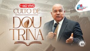 AO VIVO - ÚLTIMO CULTO DE DOUTRINA DE 2024 NO TEMPLO CENTRAL DA IEADPE EM 30/12/24