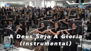 BANDA CANAÃ - À DEUS SEJA A GLÓRIA (INSTRUMENTAL) - LOUVANDO NO CULTO DE SANTA CEIA