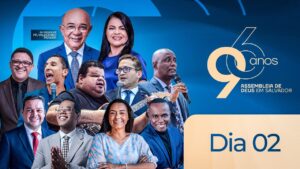 AO VIVO | ANIVERSÁRIO DA IGREJA ASSEMBLÉIA DE DEUS EM SALVADOR | 96 ANOS | 2º DIA | 22/05/2026